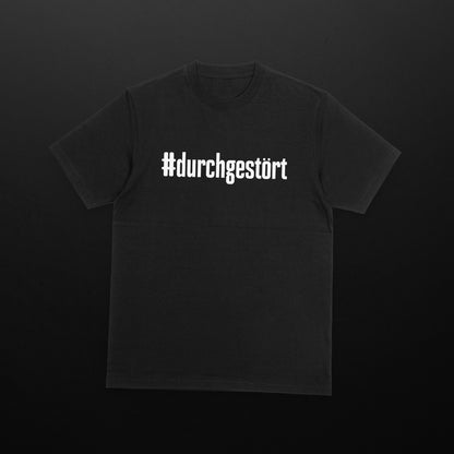 #durchgestört Front Edition Shirt