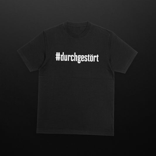 #durchgestört Front Edition Shirt