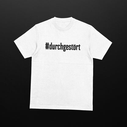 #durchgestört Front Edition Shirt